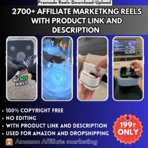 2700+ Affiliate marketing Reels with Product link and Description