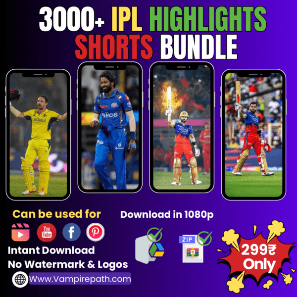 3000+ IPL HIGHLIGHTS SHORTS BUNDLE